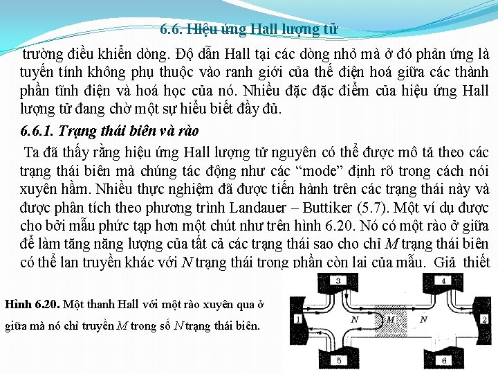 6. 6. Hiệu ứng Hall lượng tử trường điều khiển dòng. Độ dẫn Hall