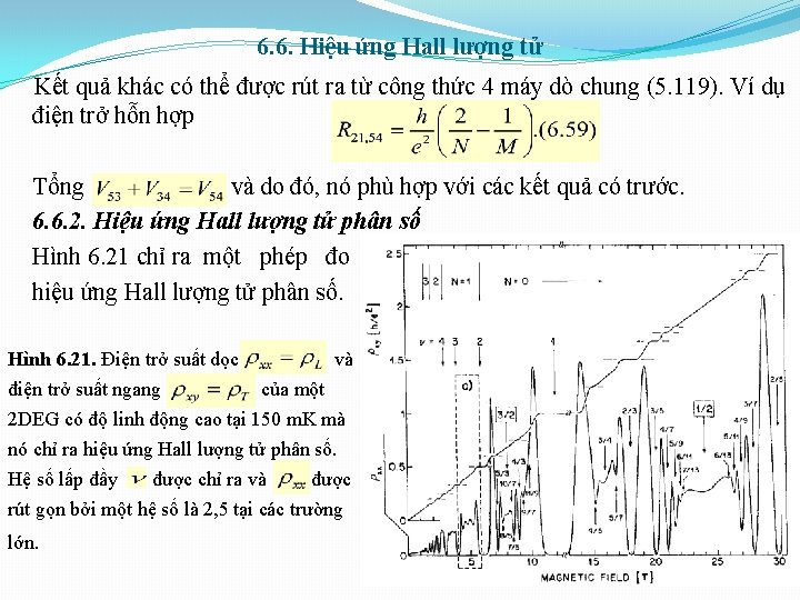 6. 6. Hiệu ứng Hall lượng tử Kết quả khác có thể được rút