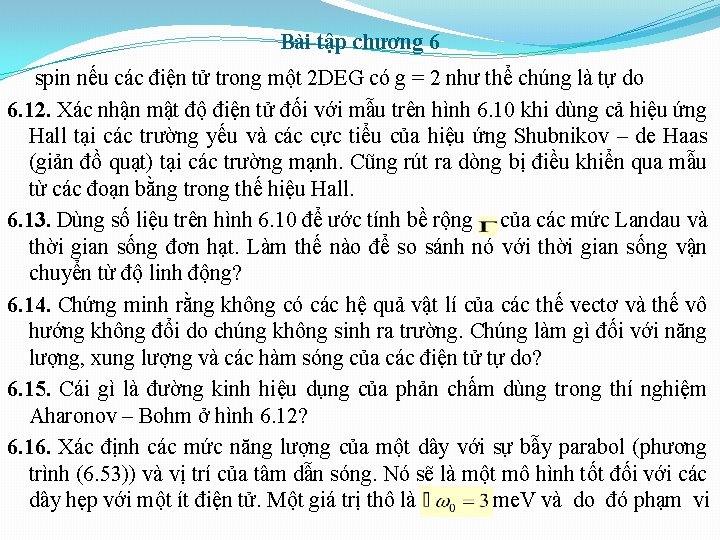 Bài tập chương 6 spin nếu các điện tử trong một 2 DEG có