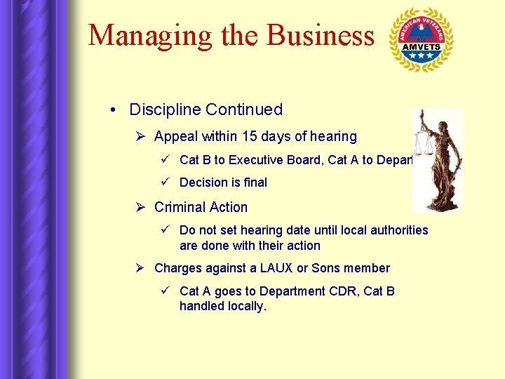 Managing the Business • Discipline Continued Ø Appeal within 15 days of hearing ü Managing the Business • Discipline Continued Ø Appeal within 15 days of hearing ü
