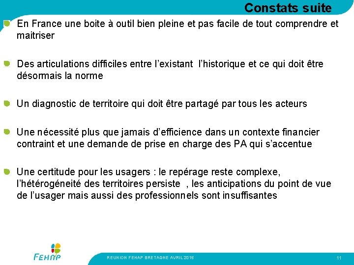 Constats suite En France une boite à outil bien pleine et pas facile de