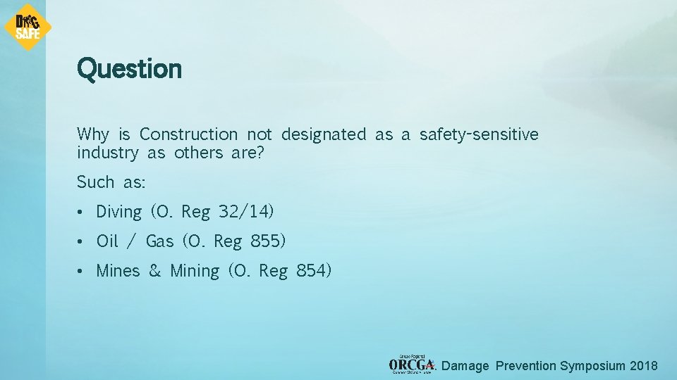 Question Why is Construction not designated as a safety-sensitive industry as others are? Such