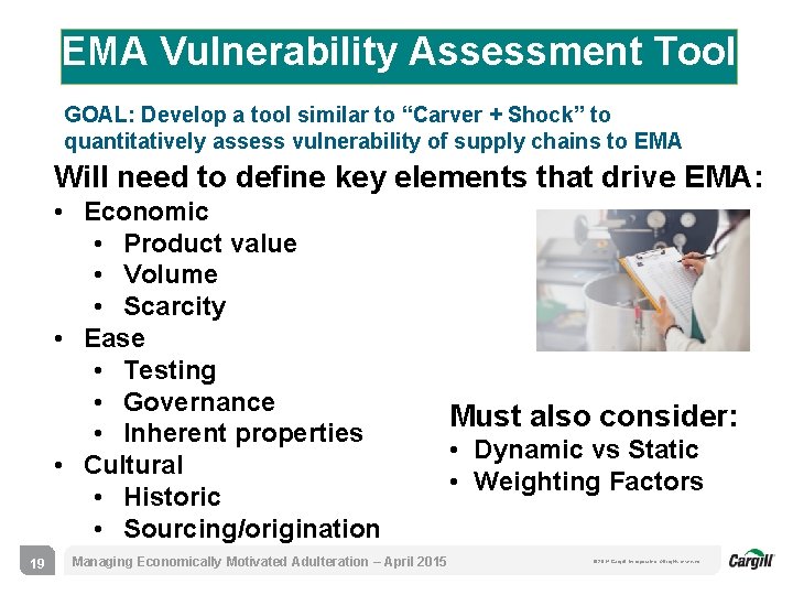 EMA Vulnerability Assessment Tool GOAL: Develop a tool similar to “Carver + Shock” to