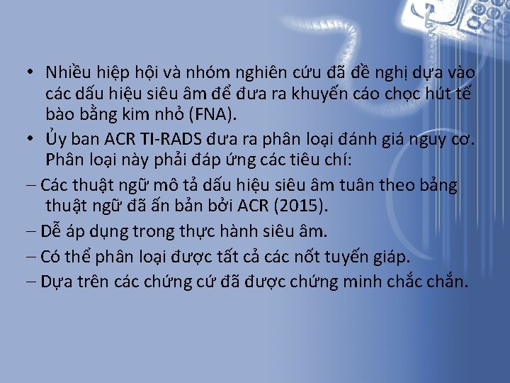 • Nhiều hiệp hội và nhóm nghiên cứu đã đề nghị dựa vào • Nhiều hiệp hội và nhóm nghiên cứu đã đề nghị dựa vào