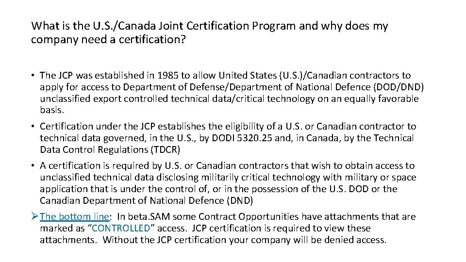 What is the U. S. /Canada Joint Certification Program and why does my company