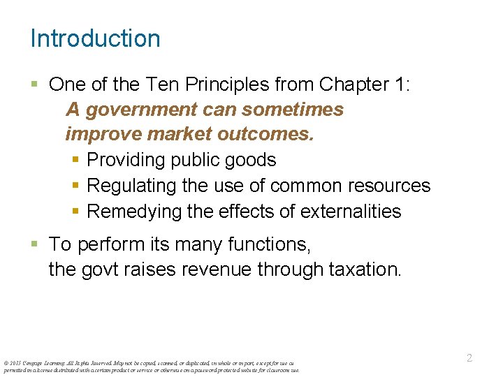 Introduction § One of the Ten Principles from Chapter 1: A government can sometimes