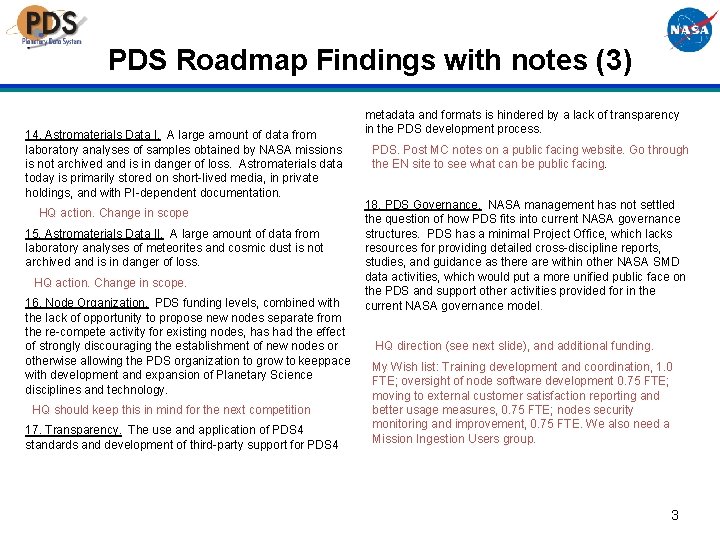PDS Roadmap Findings with notes (3) 14. Astromaterials Data I. A large amount of