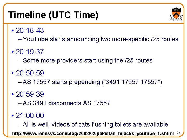 Timeline (UTC Time) • 20: 18: 43 – You. Tube starts announcing two more-specific