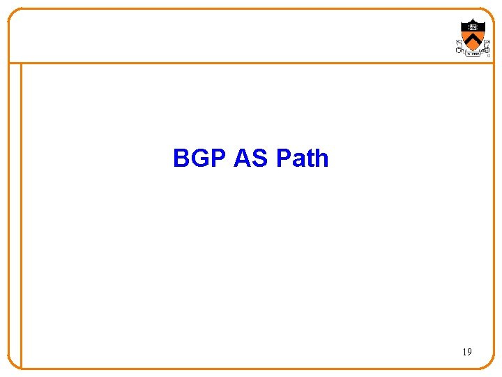 BGP AS Path 19 