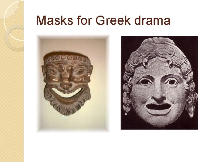 Masks for Greek drama 