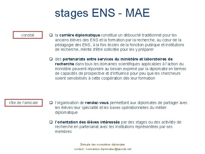 stages ENS - MAE constat q la carrière diplomatique constitue un débouché traditionnel pour