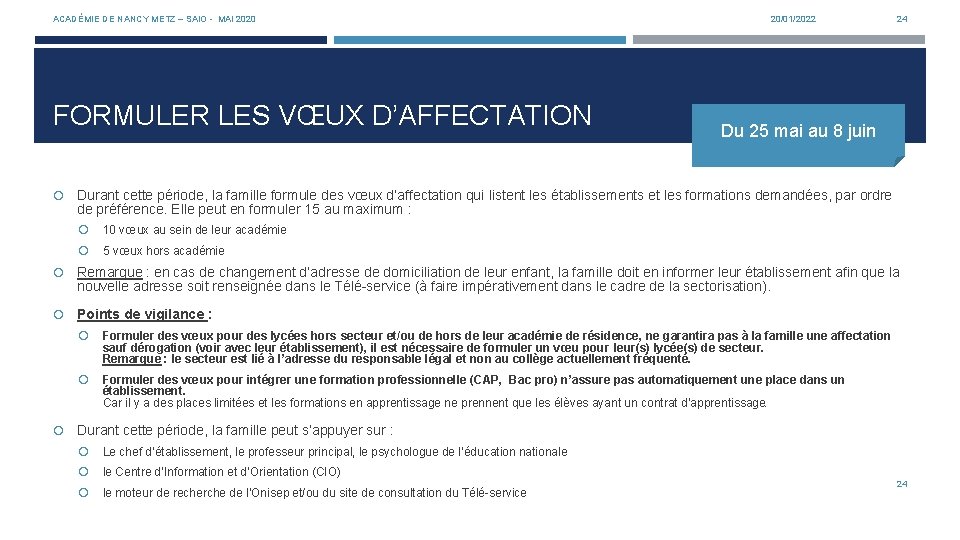 ACADÉMIE DE NANCY METZ – SAIO - MAI 2020 FORMULER LES VŒUX D’AFFECTATION 20/01/2022
