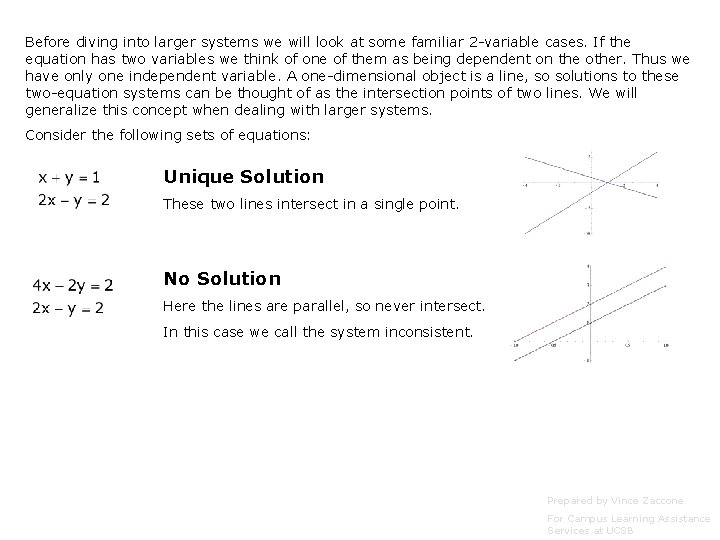 Before diving into larger systems we will look at some familiar 2 -variable cases.