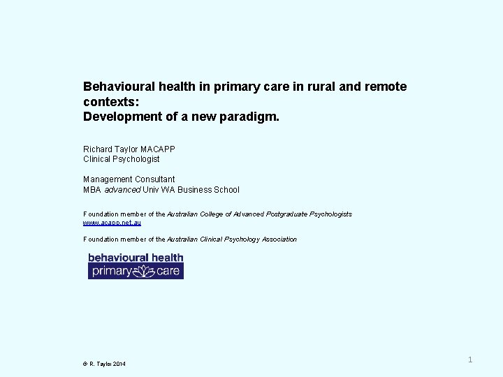 Behavioural health in primary care in rural and remote contexts: Development of a new