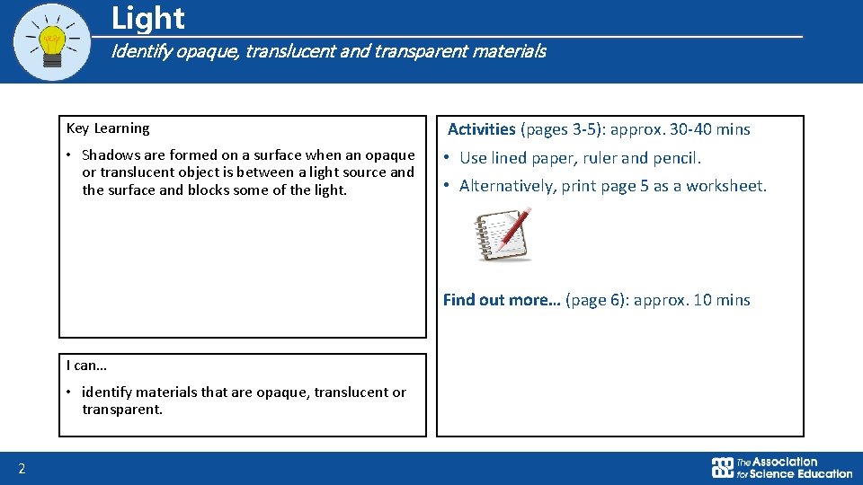 Logo for section to sit inside roundel Light Identify opaque, translucent and transparent materials