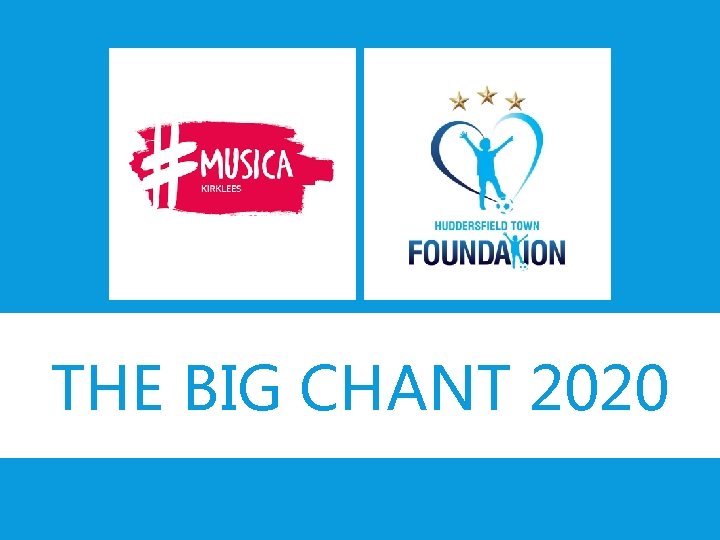 THE BIG CHANT 2020 