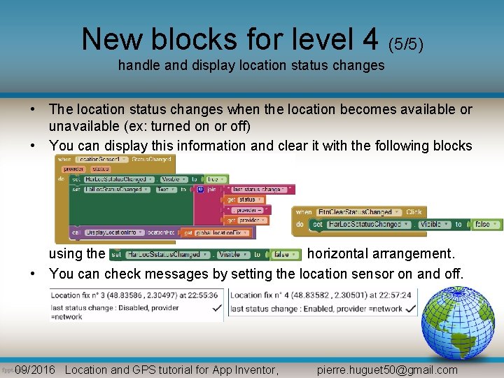 New blocks for level 4 (5/5) handle and display location status changes • The