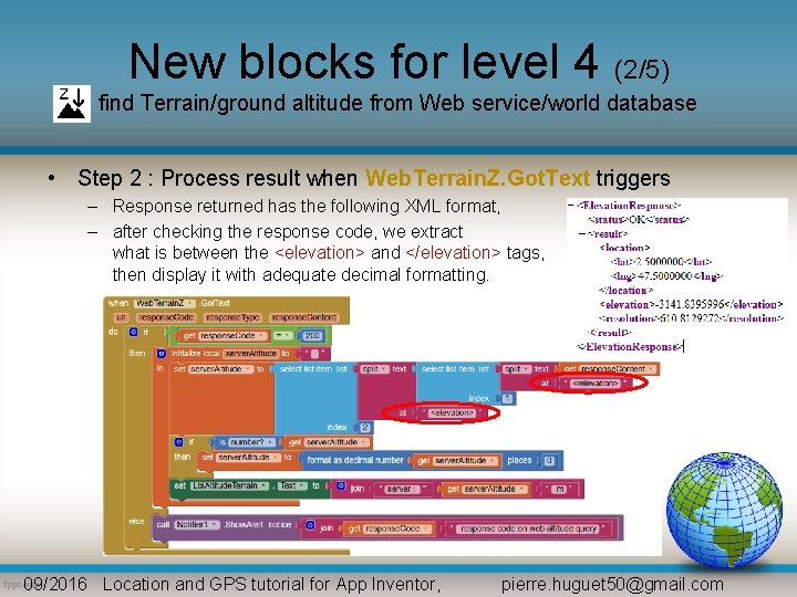 New blocks for level 4 (2/5) find Terrain/ground altitude from Web service/world database •