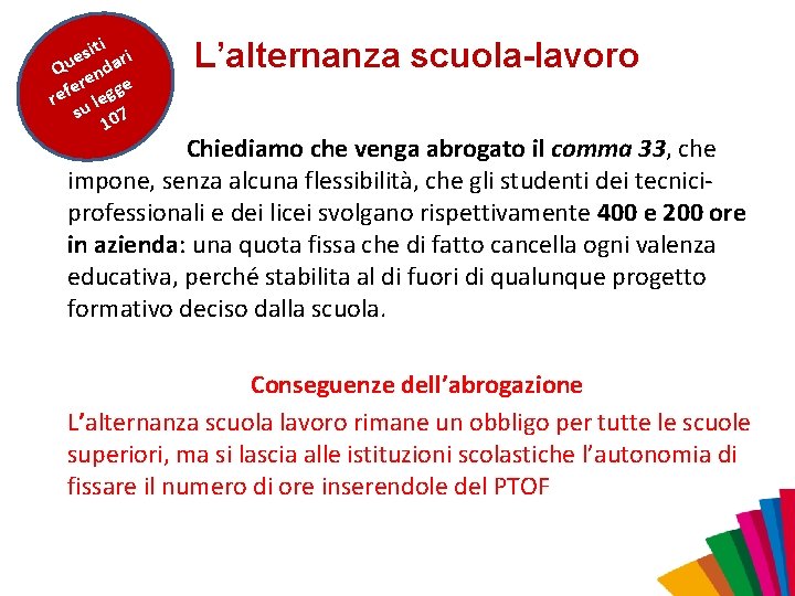 siti ri e Qu enda e er ref legg su 07 1 L’alternanza scuola-lavoro