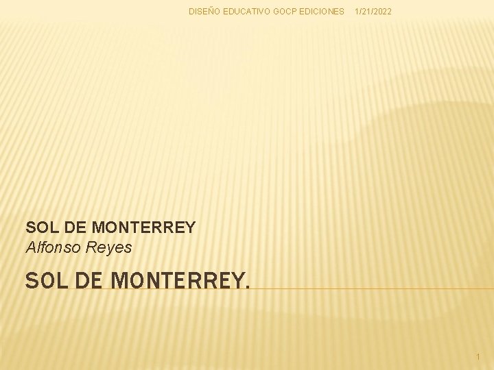 DISEO EDUCATIVO GOCP EDICIONES 1212022 SOL DE MONTERREY