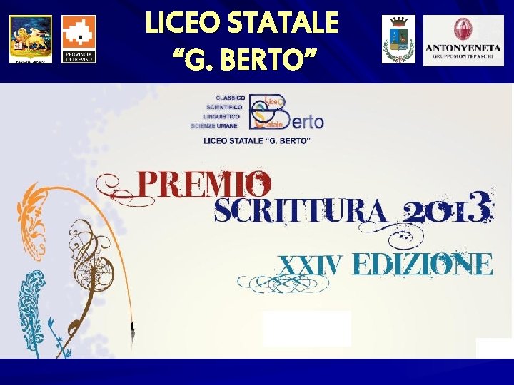 LICEO STATALE “G. BERTO” 