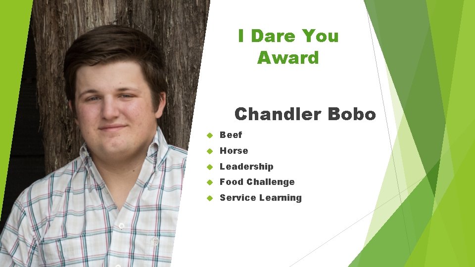 I Dare You Award Chandler Bobo Beef Horse Leadership Food Challenge Service Learning 