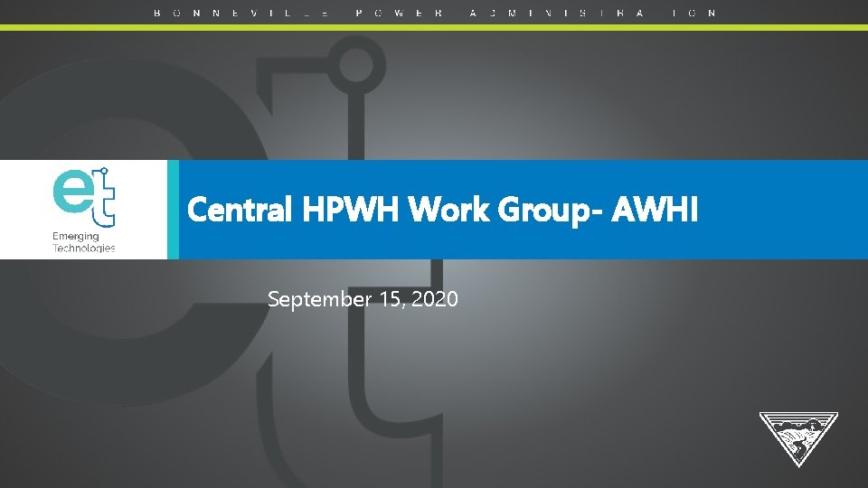 Central HPWH Work Group- AWHI September 15, 2020 
