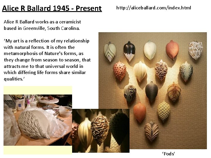 Alice R Ballard 1945 - Present http: //aliceballard. com/index. html Alice R Ballard works