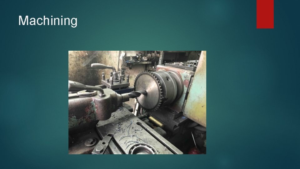 Machining 