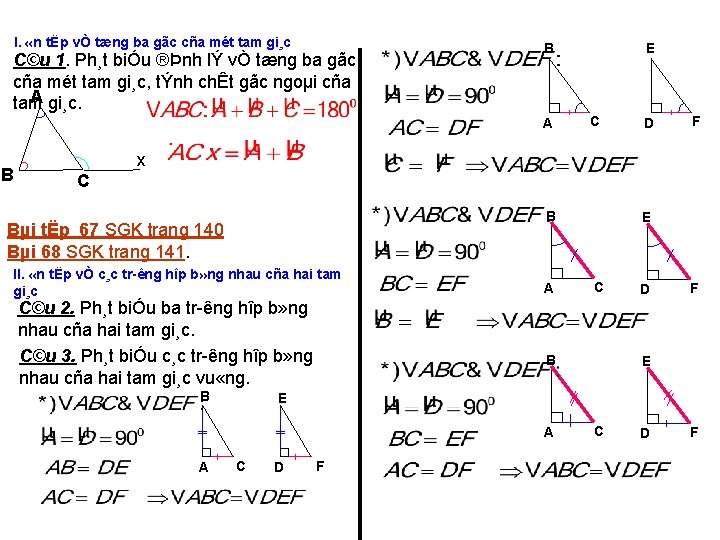 I. «n tËp vÒ tæng ba gãc cña mét tam gi¸c C©u 1. Ph¸t