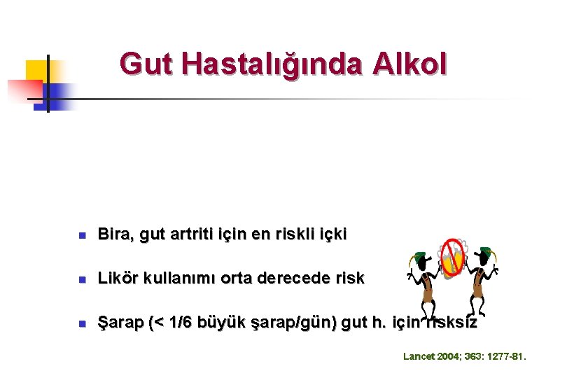 Gut Hastalığında Alkol n Bira, gut artriti için en riskli içki n Likör kullanımı