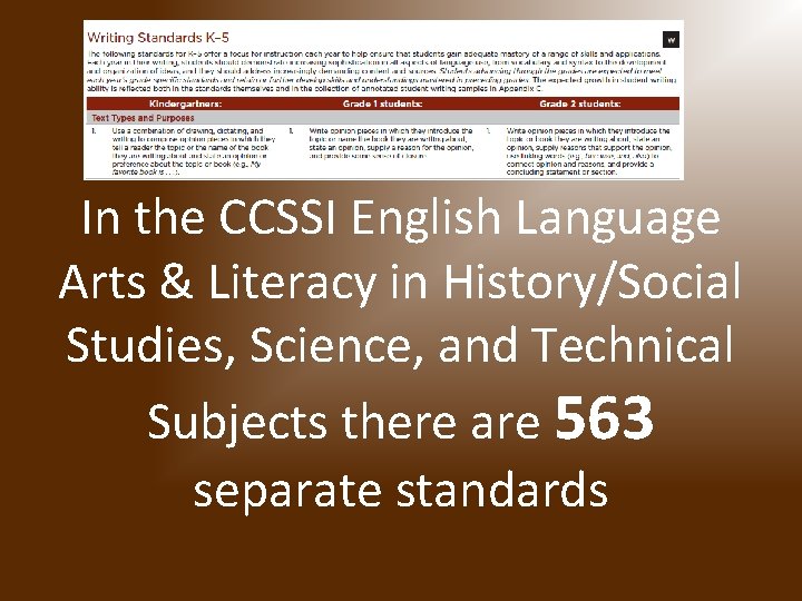 In the CCSSI English Language Arts & Literacy in History/Social Studies, Science, and Technical