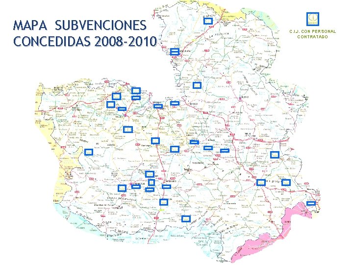 MAPA SUBVENCIONES CONCEDIDAS 2008 -2010 C. I. J. CON PERSONAL CONTRATADO 