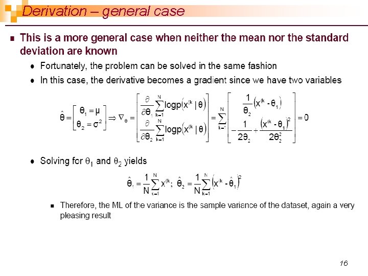Derivation – general case 16 