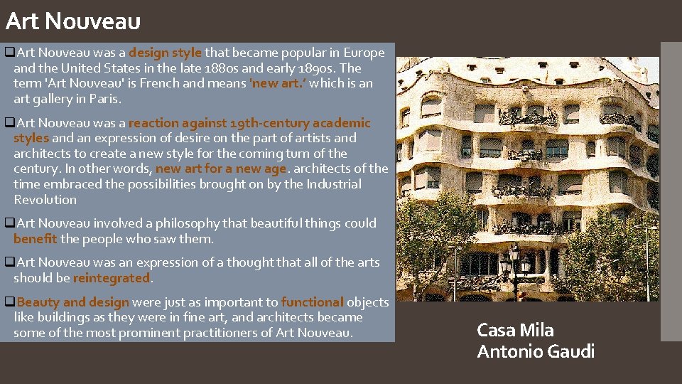 Art Nouveau q. Art Nouveau was a design style that became popular in Europe Art Nouveau q. Art Nouveau was a design style that became popular in Europe