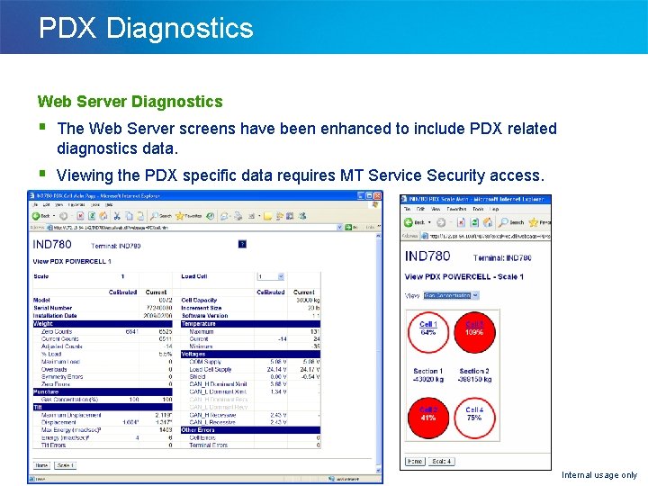PDX Diagnostics Web Server Diagnostics § The Web Server screens have been enhanced to