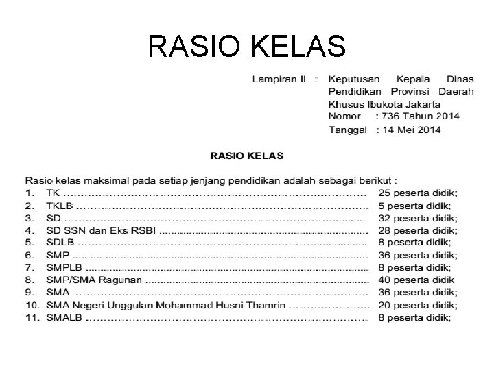 RASIO KELAS 