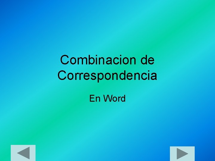 Combinacion de Correspondencia En Word 