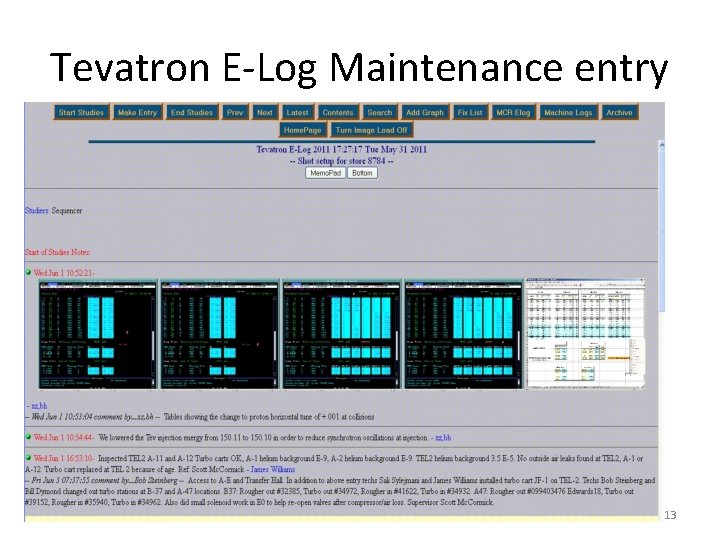 Tevatron E-Log Maintenance entry 13 Tevatron E-Log Maintenance entry 13