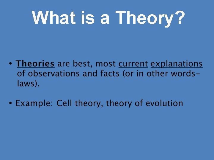 What is a Theory? 