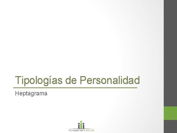 Tipologías de Personalidad Heptagrama Tipologías de Personalidad Heptagrama