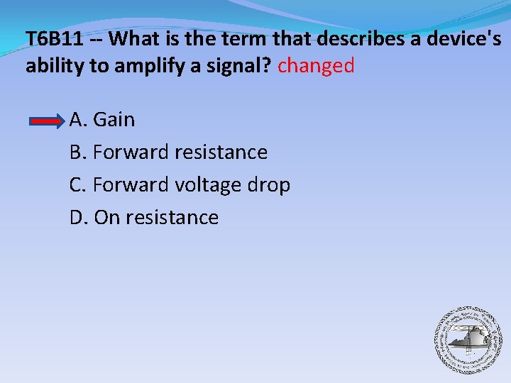 T 6 B 11 -- What is the term that describes a device's ability