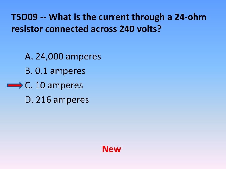 T 5 D 09 -- What is the current through a 24 -ohm resistor