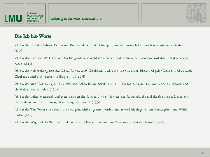 Einleitung in das Neue Testament – V Die Ich-bin-Worte Ich bin das Brot des