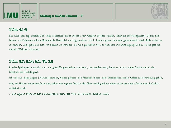 Einleitung in das Neue Testament – V 1 Tim 4, 1 -3 Der Geist