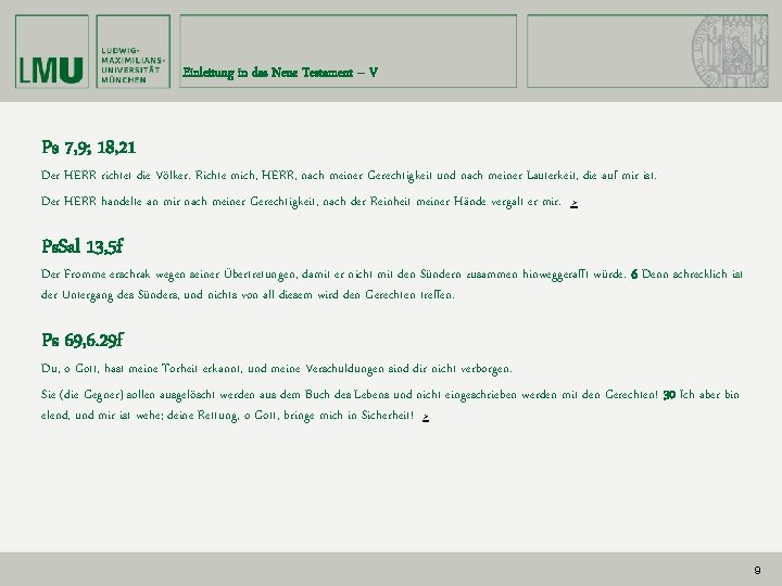 Einleitung in das Neue Testament – V Ps 7, 9; 18, 21 Der HERR