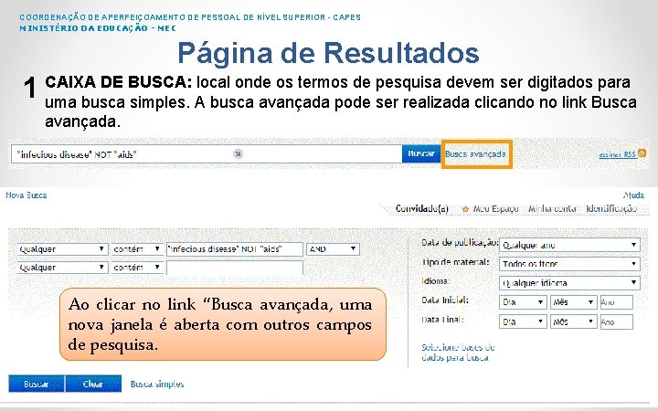 COORDENAÇÃO DE APERFEIÇOAMENTO DE PESSOAL DE NÍVEL SUPERIOR - CAPES MINISTÉRIO DA EDUCAÇÃO -