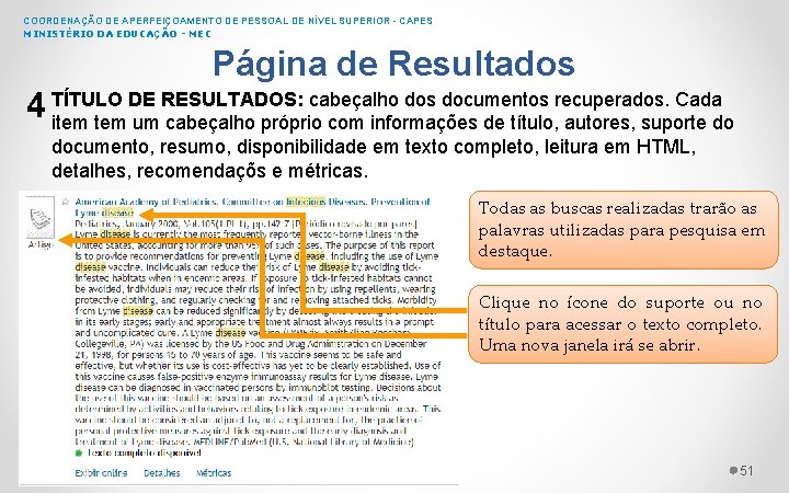 COORDENAÇÃO DE APERFEIÇOAMENTO DE PESSOAL DE NÍVEL SUPERIOR - CAPES MINISTÉRIO DA EDUCAÇÃO -