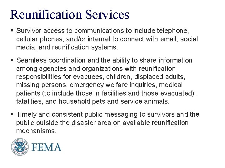 Reunification Services § Survivor access to communications to include telephone, cellular phones, and/or internet