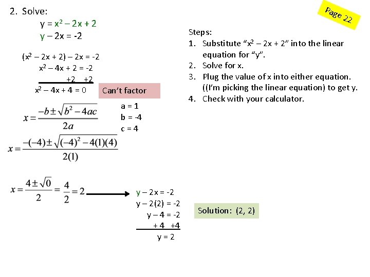 Pag 2. Solve: y = x 2 – 2 x + 2 y –